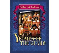 Gilbert & Sullivan - Yeomen of the Guard [Ac: 0]