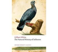 Gilbert White The Natural History of Selborne (Tascabile)