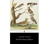 Gilbert White The Natural History of Selborne (Tascabile)