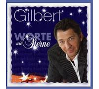 Gilbert - Worte Wie Sterne