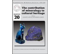 Gilberto Artioli Robert The Contribution of Mineralogy to Cultural (Tascabile)
