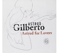 Gilberto, Astrud - Astrud For Lovers