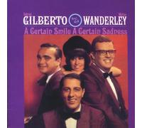 Astrud Gilberto & Walter Wanderley Trio A Certain Smile, a Certain Sadness (CD)