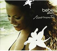 Gilberto, Bebel - Momento