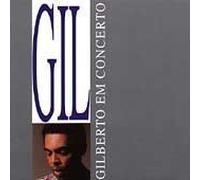 Gilberto Em Concerto by Gilberto Gil (2013-08-05)