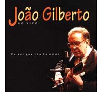 Gilberto,Joao - Ao Vivo-Eu Sei Que..