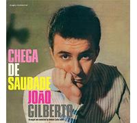 Joao Gilberto Chega De Saudade (Vinyl LP) Bonus Tracks 12" Album Coloured Vinyl