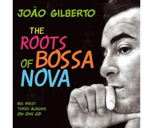 Gilberto Joao - Roots Ofbossa Nova