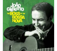 Gilberto Joao - The Boss Of The Bossa Nova