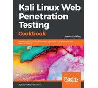 Gilberto Najera-Gutierre Kali Linux Web Penetration Testing Cookboo (Tascabile)