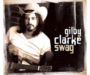 Gilby Clarke Swag (CD) Album