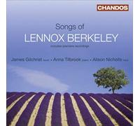 James Gilchrist – Songs of Lennox Berkeley – CD – NAXOS