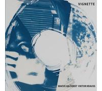 Gilchrist, Maeve/ Krauss, Viktor - Vignette