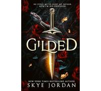 Gilded, A stand alone morally gray hero romance