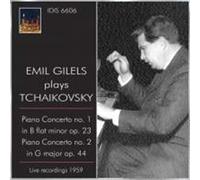 Gilels Emil - Emil Gilels Plays Tchaikovsky
