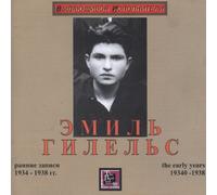 Gilels, Emil The Early Years 1934 - 1938 (CD)