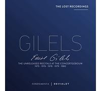 GILELS, EMIL - UNRELEASED RECITALS AT..