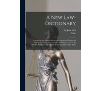 Giles 1686-1744 Jacob A New Law-dictionary (Tascabile)