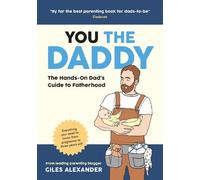Giles Alexander You the Daddy (Tascabile)