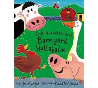 Giles Andreae Cock-a-doodle-doo Barnyard Hullabaloo (Copertina rigida)