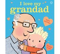 Giles Andreae I Love My Grandad Board Book (Libro di cartone)