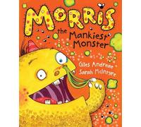 Giles Andreae Morris the Mankiest Monster (Tascabile)
