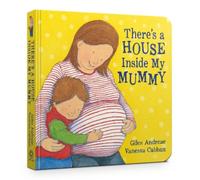 Giles Andreae There's A House Inside My Mummy Board Book (Libro di cartone)