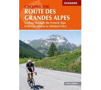 Giles Belbin Cycling the Route des Grandes Alpes (Tascabile)