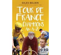 Giles Belbin Tour de France Champions (Tascabile)