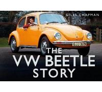 Giles Chapman The VW Beetle Story (Copertina rigida) Story Series
