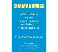 Giles Conway-Gordon Shamanomics (Tascabile)