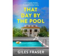 Giles Fraser That Day by the Pool (Tascabile)