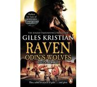 Giles Kristian Raven 3: Odin's Wolves (Tascabile) Raven