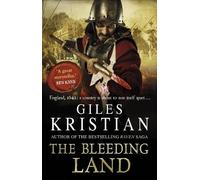 Giles Kristian The Bleeding Land (Tascabile) Bleeding Land