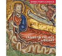 Giles Mandelbrote Lambeth Palace Library: Director's Choice (Tascabile)