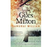 Giles Milton Samurai William (Tascabile)