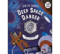 Giles Sparrow Spin to Survive: Deep Space Danger (Mixed Media Product)