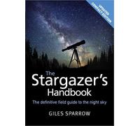Giles Sparrow The Stargazer's Handbook (Tascabile)