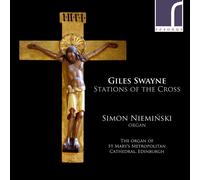 Giles Swayne Giles Swayne: Stations of the Cross (CD) Album