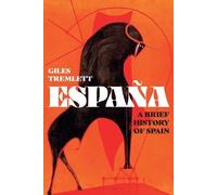 Giles Tremlett España (Copertina rigida)
