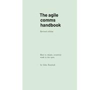 Giles Turnbull The agile comms handbook (Tascabile)