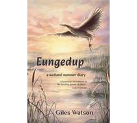 Giles Watson Eungedup (Tascabile)