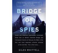 Giles Whittell Bridge of Spies (Tascabile)