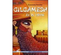 Gilgamesh re di Uruk