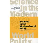 Gili S. Drori John W. Meyer Francisco O. Ra Science in the Mo (Copertina rigida)