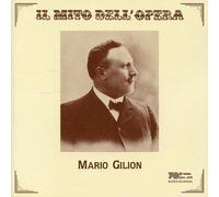 Gilion Mario (Tenore) - Mario Gilion. Arie Da Opera