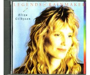 Gilkyson, Eliza - Legends of the Rainmaker