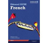 Gill Beckett Anneli Mclachlan Cliv Edexcel GCSE French Higher Studen (Tascabile)