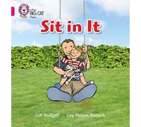 Gill Budgell Sit In It (Tascabile) Collins Big Cat Phonics