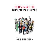 Gill Fielding Solving the Business Puzzle (Tascabile)